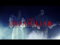 ANNA WOLF Feat. Pop Morrison | The Unfamiliar (Official Music Video)