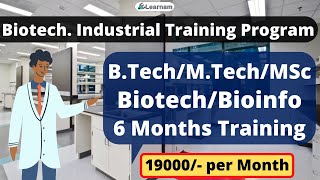 Biotech. Industrial Training Program | BITP 2023 | Freshers | 19000/- per Month |M.Tech/B.Tech./MSc|