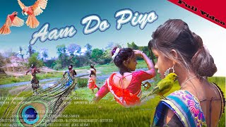 NEW_ SANTHAL_FULL_VIDEO//AAM_ DO_ PIYO_RE_PIYO// FULL _VIDEO_2021//NILAM_MURMU//GOVIND_MURMU