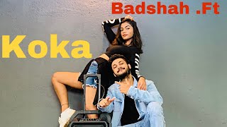 Badshah Ft. Koka song | Dance cover | Choreography | HRITHIK GUPTA