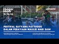 Unhas Daily 15/10 - Festival Sayyang Pattuddu dalam Perayaan Maulid Nabi SAW