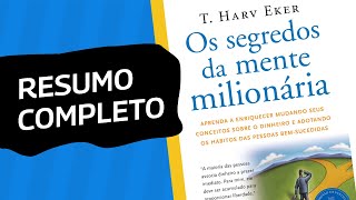 Os segredos da mente milionária - 17 ARQUIVOS da RIQUEZA - Resumo COMPLETO do livro