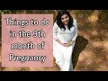 Things to do in the 9th month of Pregnancy