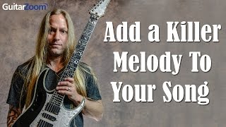 Add a Killer Melody To Your Song | Thunder Rock Riffs | Steve Stine | Guitar Zoom