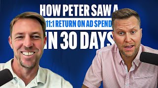 How Peter Saw A 11:1 ROAS In 30 Days