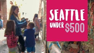 A weekend in Seattle under $500 (for a family of 5)