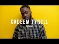 Kadeem Tyrell - Let Me Know | A GUAP Session