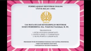 PEMBELAJARAN KETERAMPILAN MENYMAK DIALOG SISWA KELAS 11 (UNESA)