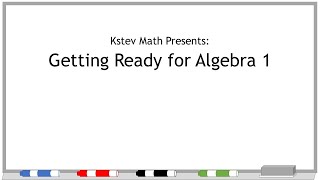 Getting Ready for Algebra 1