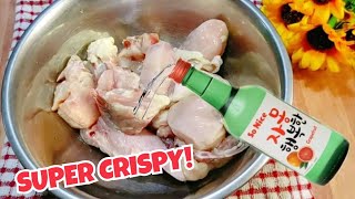 MANOK AT SOJU Pagsamahin mo! Super CRISPY Fried Chicken Recipe! Mapapa ulit ka sa Sarap/ Chacharap