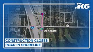 Road closure in Shoreline planned due to construction