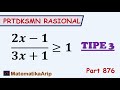 Pertidaksamaan Rasional (2x-1)/(3x+1) Lebih Besar Sama dengan 1 (Tipe 3)