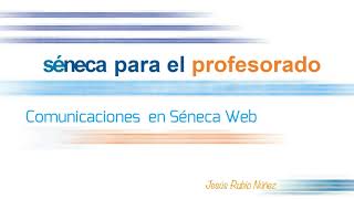 Comunicaciones en Seneca Web