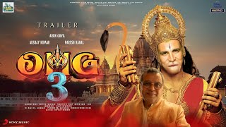 OMG 3 - Trailer | Paresh Rawal | Akshay Kumar As Lord Hanuman | Arun Govil, Yami
