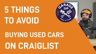 5 Things to Avoid When Buying Used Cars on Craigslist
