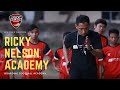 #rickynelson#sepakbola RICKY NELSON ACADEMY - Akademi Sepakbola berbasis kurikulum internasional