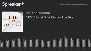 365 dias para la Biblia - Dia 099