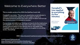 Campbell's Law Applied to Everything (in five minutes)