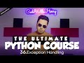 Exception Handling in Python | Python Tutorial - Day #36
