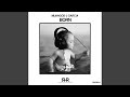 Born (Extended Mix)