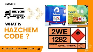 What is HAZCHEM Code ? | Emergency Action Code ? | Safety | @KnowChem