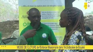 MESSE DE CLOTURE de l'Enfance Missionnaire dans l'Archidiocèse de Bouaké