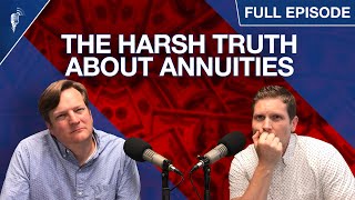 The Harsh Truth About Annuities!