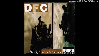 DFC - Put Your Locs On