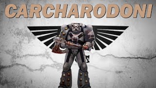 [Warhammer 40k] Carcharodons Astra - Záhadní Astartes Z Hlubin Vesmíru