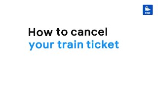 How to Cancel a Train Ticket | ixigo Trains