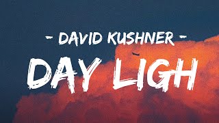 Daylight | David Kushner Sub - Lyrics [ 한국어 가사/자막 ]