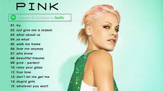 Pink 2021 || Pink Greatest Hits  Album 2021 | Best Songs of Pink (HQ)