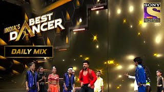 Super Dancers और India's Best Dancers के बीच हुआ एक Battle | India's Best Dancer | Geeta | Daily Mix