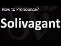 How to Pronounce Solivagant? (CORRECTLY)