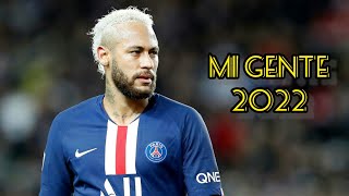 Neymar Jr | Mi Gente - J Balvin Ft _ Willy William | Crazy Skills and Goals | 2022 | HD