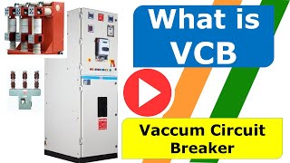 What is VCB - Vacuum Circuit Breaker in Hindi - VCB Working