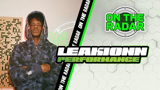 Leakionn "Stop Me" On The Radar Performance