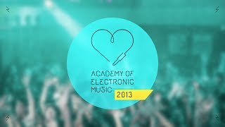 We Proudly Present: The Class of The Academy of Electronic Music 2013