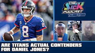 Are Titans Actual Contenders For Daniel Jones? - Titans Talk #11