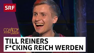 Till Reiners: f*cking reich werden | Comedy aus dem Labor | SRF