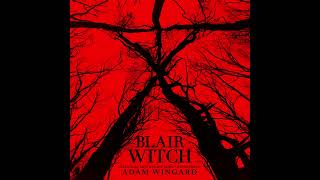 Blair Witch - 10 - Adam Wingard - The House In The Woods