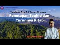 Tadabbur Ayat 5-7 Surah Ali Imran | Ustaz Ahmad Danial