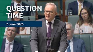 House Question Time - 2 June 2026