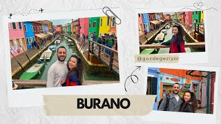 Burano Gezilecek Yerler | 1 Saatte Burano Gezisi | Burano Adası Vlog | Venedik Burano Adalar