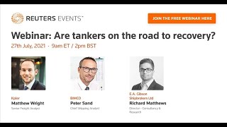 Freight Webinar - Are tankers on the road of recovery? - Reuters Events