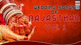 Wedding Songs Of Rajasthan I Vol 1I Audio Jukebox I Folk I Vocal I Langas