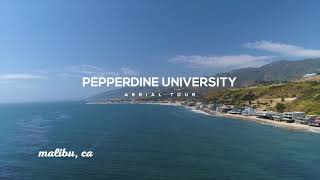 Pepperdine Aerial Campus Tour (2021)
