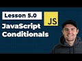 JavaScript Conditionals #fullstackroadmap (Ep. 5.0)