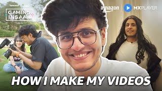 How Triggered Insaan Makes Videos | Gaming Insaan | Nischay Malhan | Amazon MX Player