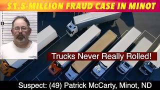 $1.5-Million Fraud Case In Minot, North Dakota